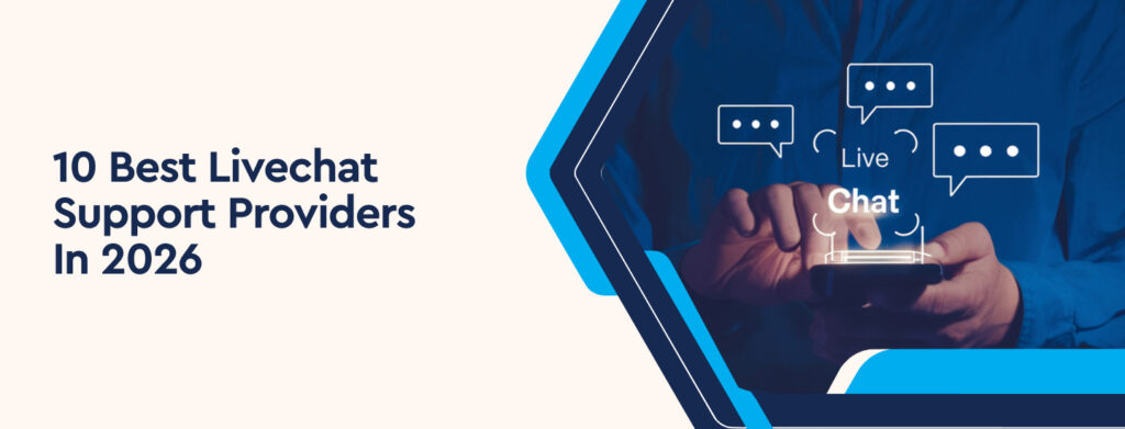 10 Best Live Chat Support Providers in 2026
